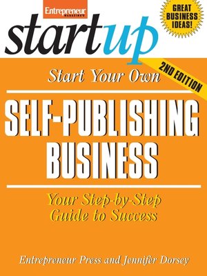 cover image of Start Your Own Self-Publishing Business